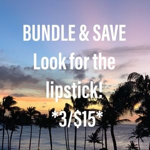 Bundle and Save on items with the 💄! 5/$25